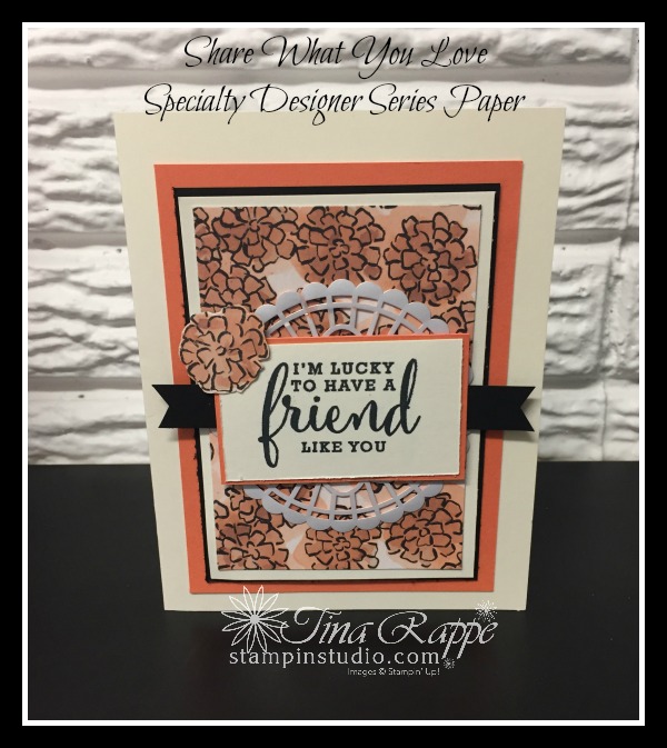 Stampin' Up!, Share What You Love Designer Series Paper, Stampin' Studio