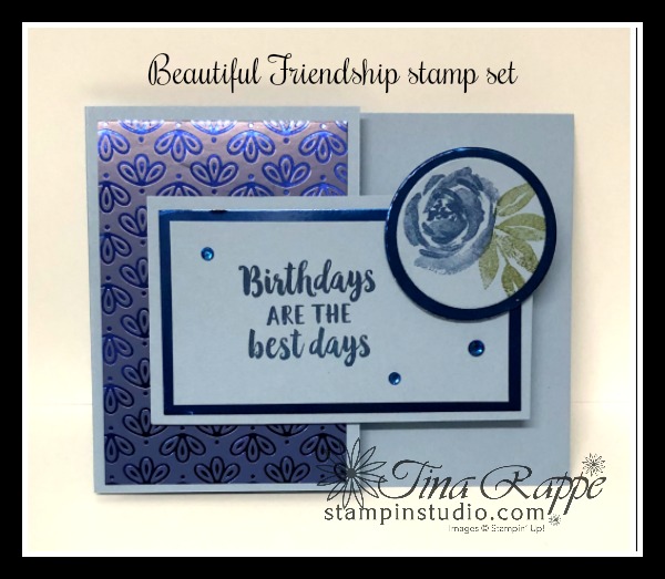 Stampin' Up! Beautiful Friendship stamp set, Noble Peacock Specialty Designer Series Paper, Stampin' Studio