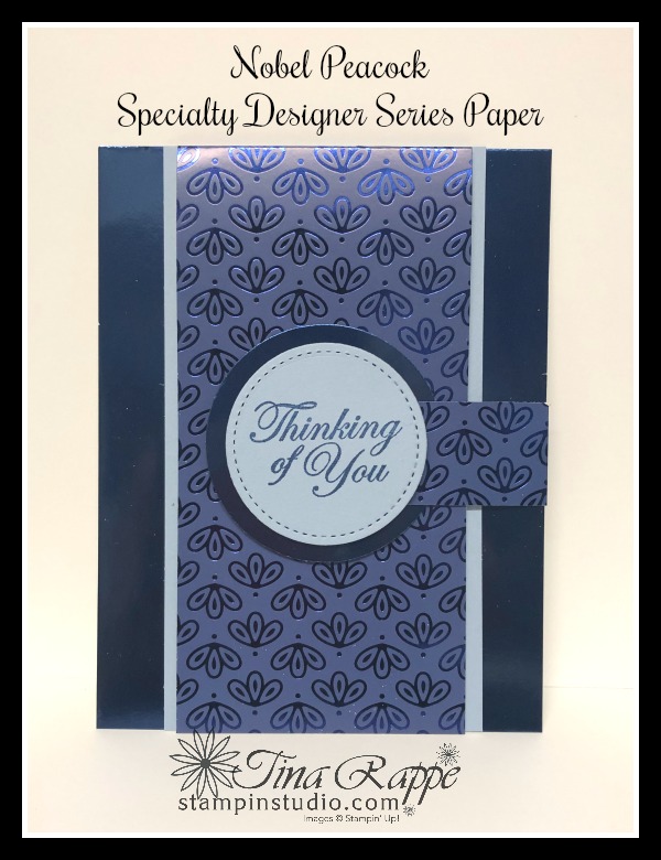 Stampin' Up! Nobel Peacock Specialty Designer Series Paper, Nobel Peacock Foil Sheets, Fun Fold Card, Stampin' Studio