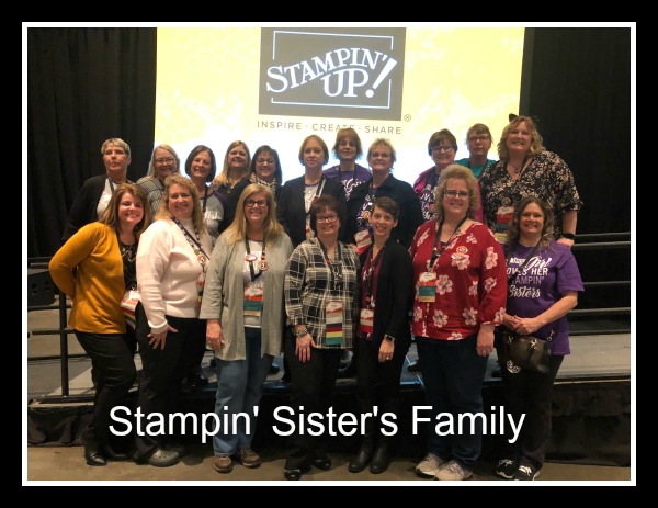 Stampin' Up! On Stage November 2019, Stampin Sister's Family, Stampin' Studio