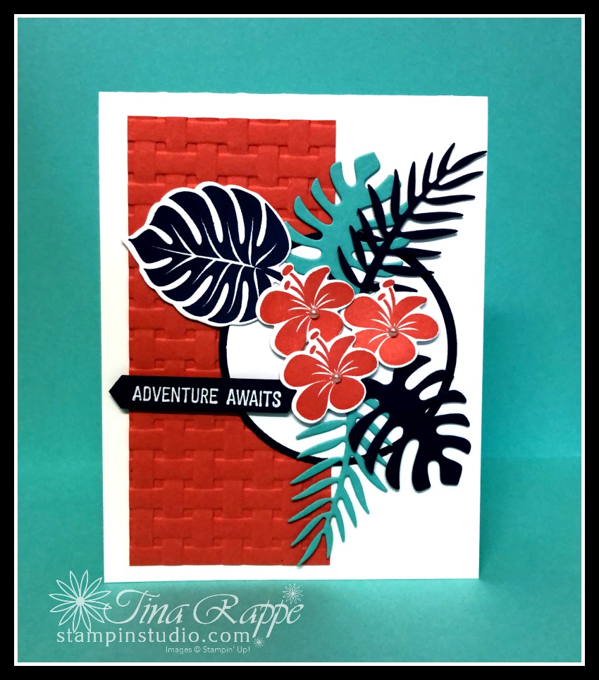 Stampin' Up! Tropical Chic stamp set, Tropical Dies, Stampin' Studio