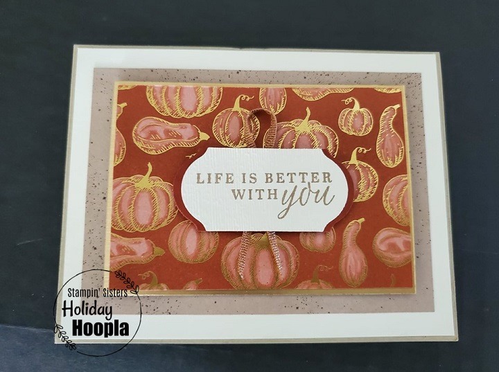 Stampin' Up, Gilded Autumn Suite, Stampin' Sisters Holiday Hoopla, Stampin' Studio